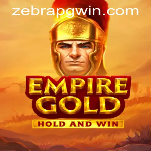 EmpireGold: Exploring the Gameplay and Strategy with Zebrapg PH Login